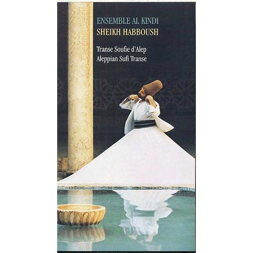 Transe Soufie D'alep : Mawled Et Dhikr