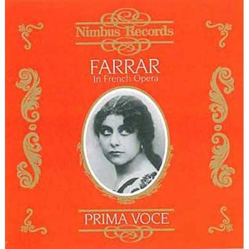 Prima Voce : Airs D'opéras Français De Massenet, Thomas, Gounod, Offenbach, Bizet - Enregistrements De 1908 À 1921