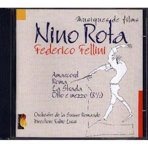 Musiques De Films De Fellini : Amarcord, Roma, La Strada, 8 1/2