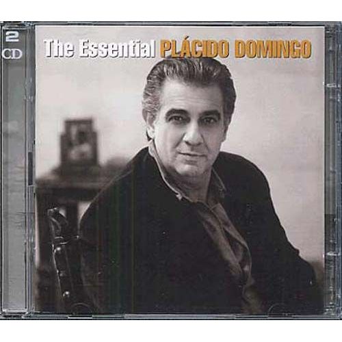 The Essential Placido Domingo
