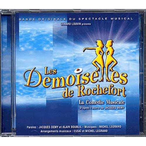 Les Demoiselles De Rochefort - Spectacle De Gérard Louvin