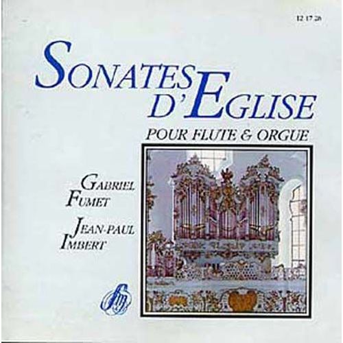 Sonates D'église Pour Flûte Et Orgue