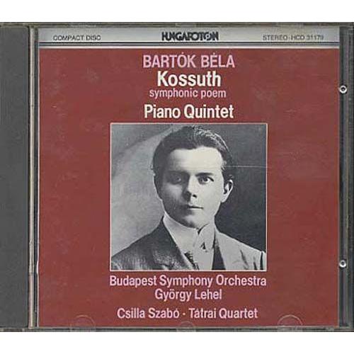 Béla Bartók : Kossuth / Quintet For Piano And Strings