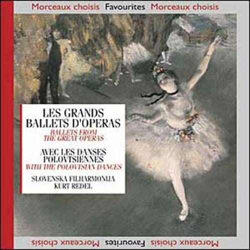 Grands Ballets D'operas De Bizet, Verdi, Borodine, Gounod Philh. Slave