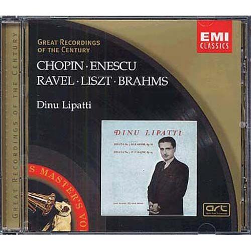 Chopin, Liszt, Ravel, Brahms, Enesco Dinu Lipatti, Piano