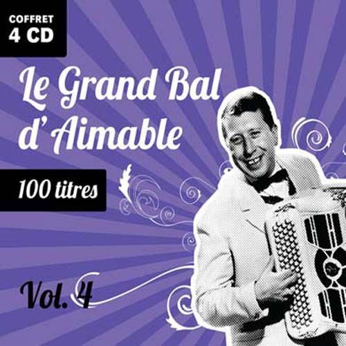 Le Grand Bal D'aimable - Vol. 4