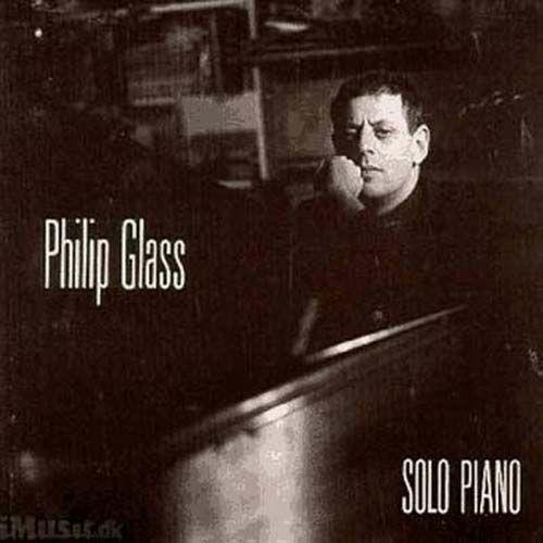 Solo Piano : Metamorphosis, Mad Rush, Wichita Sutra Vortex - Philip Glass, Piano