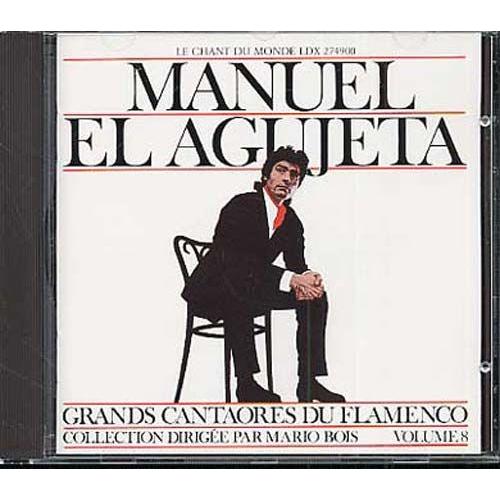 Espagne : Grands Cantaores Du Flamenco Manuel Elagujeta