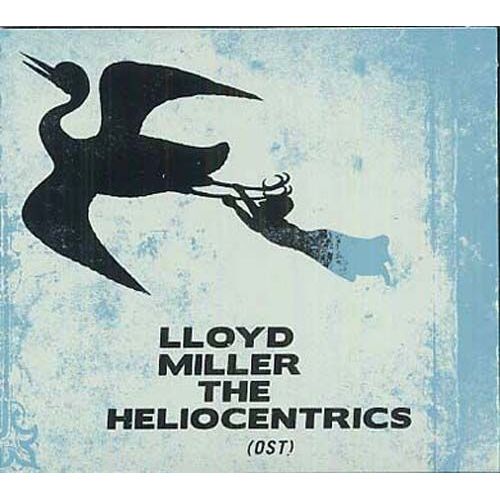 Lloyd Miller And The Heliocentrics