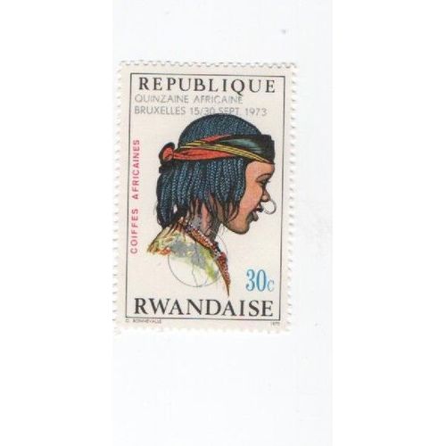 Timbre Republique Rawandaise Coiffes Africaines Quizaine Africaine Bruxelles 1973 Non Oblitéré
