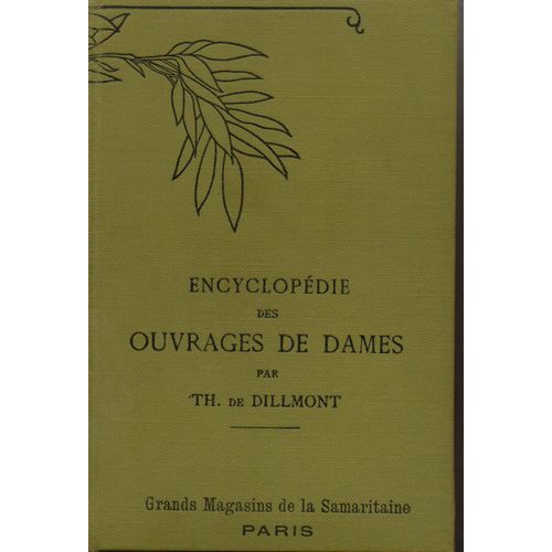 Encyclopédie Des Ouvrages De Dames