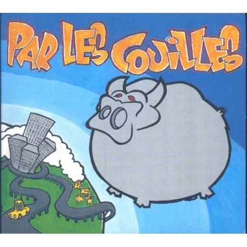 Par Les Couilles