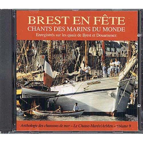 Bretagne : Brest En Fête 92 - Chants De Marins Du Monde
