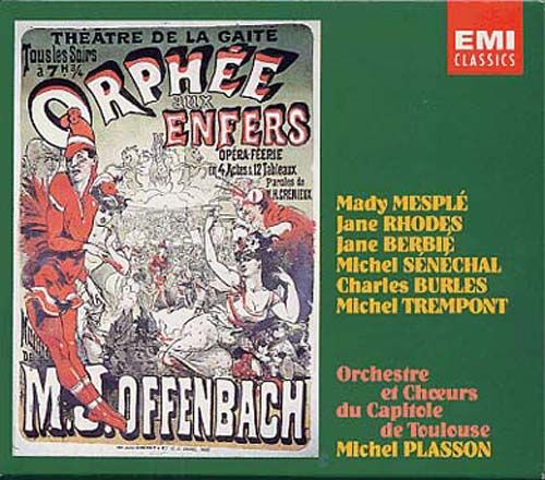 Offenbach : Orphee Aux Enfers. Mesple . Rhodes . Plasson. France 2xCD Box Set EMI – CDS 749647 2 Offenbach : Orphee Aux Enfers. Mesple . Rhodes . Plasson. France 2xCD Box Set EMI – CDS 749647 2
