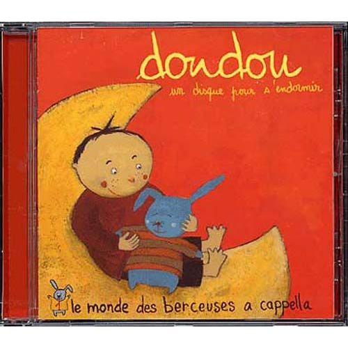 Doudou Un Disque Pour S Endormir Vol 1 Berceuses Du Monde Entier A Cappella Rakuten