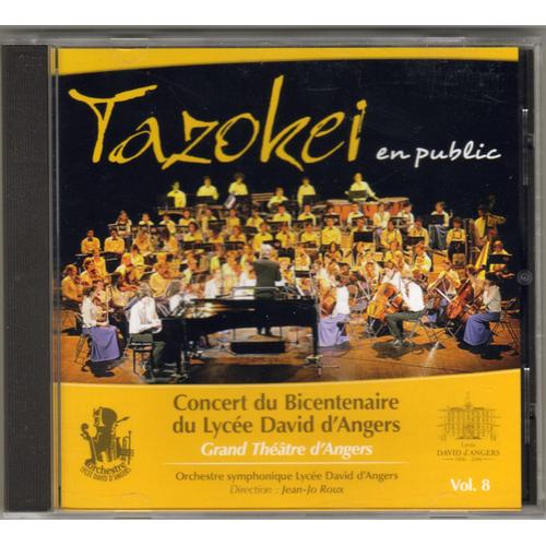 Orchestre Symphonique Du Lycée David D'angers : Volume 8 : Tazokei (Cd)