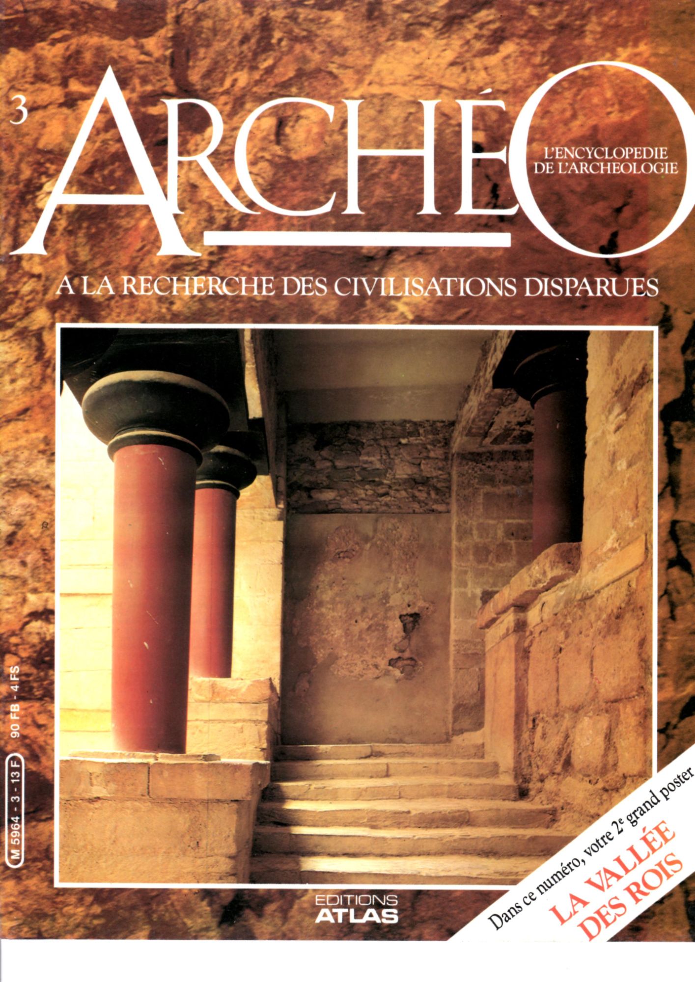 Archeo  3 A La Recherche Des Civilisations Perdues