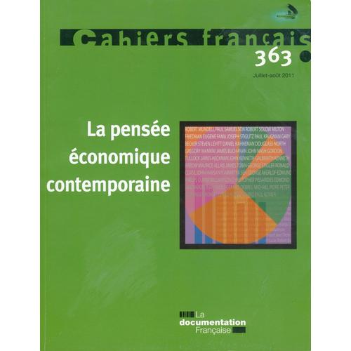 Cahiers Français N° 363, Juillet-Août - La Pensée Économique Contemporaine