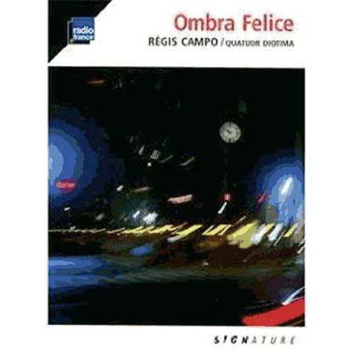 Ombra Felice