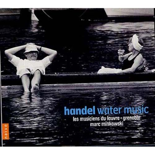 Haendel : Water Music