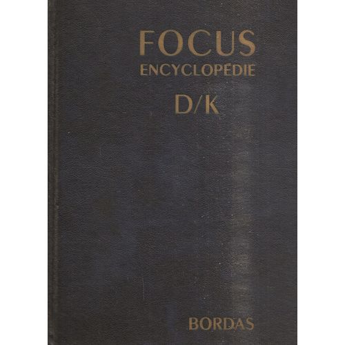 Encyclopédie D/K  Focus