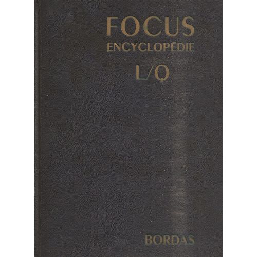 Encyclopédie L/Q  Focus