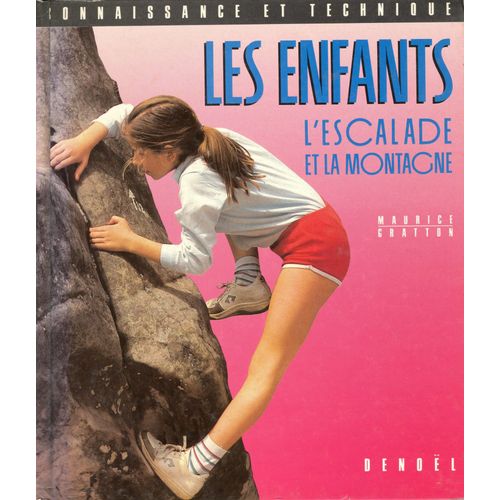Les Enfants, L'escalade Et La Montagne