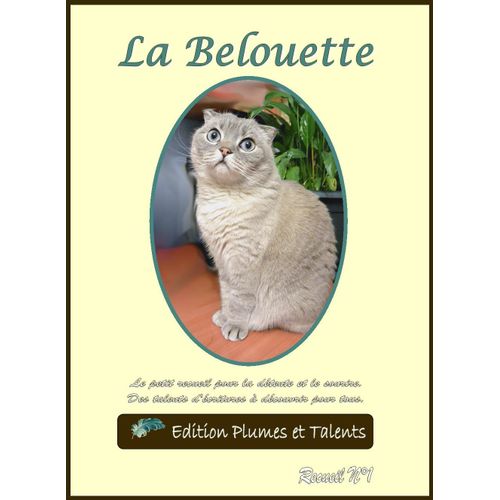 La Belouette : Humour, Amour, Chats, Animaux