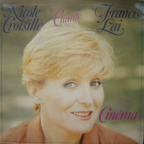 Nicole Croisille Chante Francis Lai - Cinema
