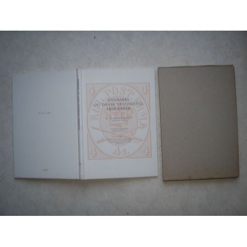 Danmarks Og Dansk Vestindiens Frimaerker. 1. Del :Danmarks Frimaerker Emissionerne 1864/70...