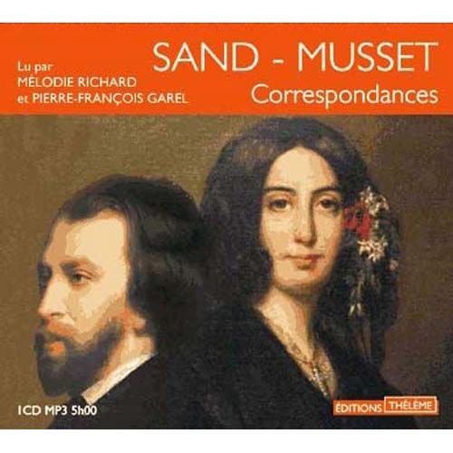 Sand-Musset Correspondances - Cd Mp3