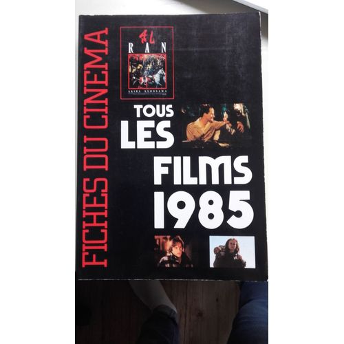 Fiche Du Cinema Tous Les Films De 1985