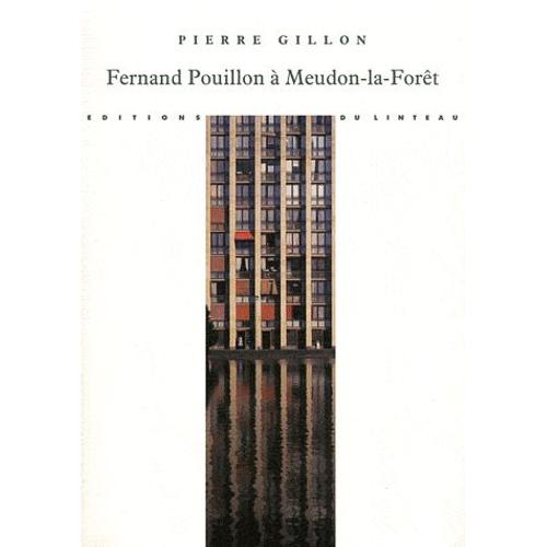 Fernand Pouillon À Meudon-La-Forêt : La Résidence Le Parc - 1961-2011, Génèse D'une Opération Exemplaire