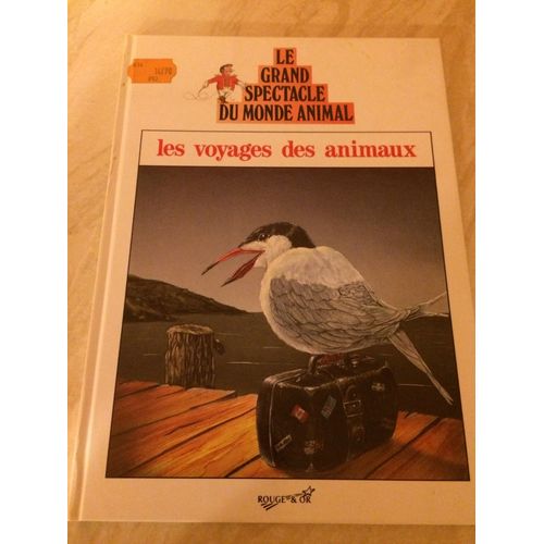 Les Voyages Des Animaux