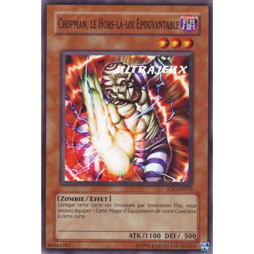 Yu-Gi-Oh! - Ioc-Fr010 - Chopman, Le Hors-La-Loi Epouvantable - Commune