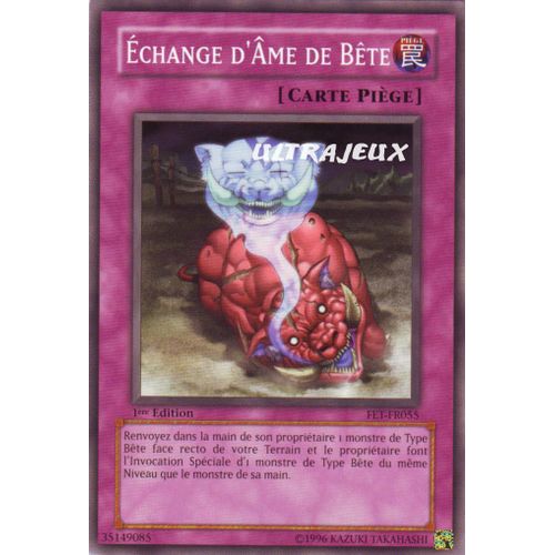 Yu-Gi-Oh! - Fet-Fr055 - Echange D'âme De Bête - Commune