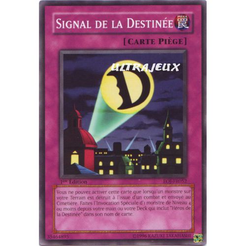 Yu-Gi-Oh! - Eoj-Fr052 - Signal De La Destinée - Commune