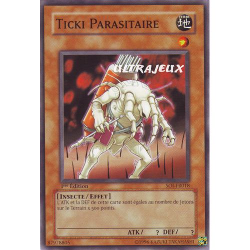 Yu-Gi-Oh! - Soi-Fr018 - Ticki Parasitaire - Commune