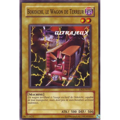 Yu-Gi-Oh! - Dr3-Fr063 - Bokoichi, Le Wagon De Terreur - Commune