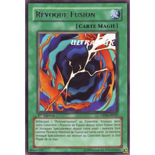 Yu-Gi-Oh! - Dp06-Fr020 - Révoque Fusion - Rare