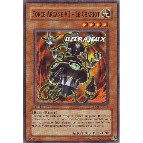 Yu-Gi-Oh! - Lodt-Fr013 - Force Arcane Vii - Le Chariot - Commune