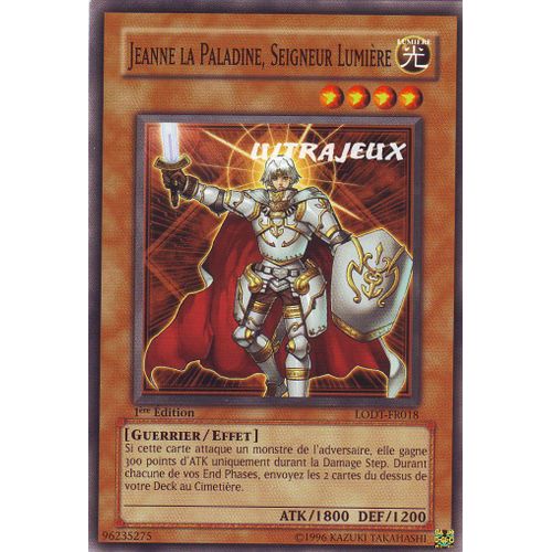 Yu-Gi-Oh! - Lodt-Fr018 - Jeanne La Paladine, Seigneur Lumière - Commune