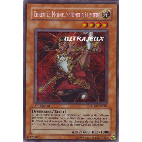 Yu-Gi-Oh! - Lodt-Fr082 - Ehren Le Moine, Seigneur Lumière - Secret Rare