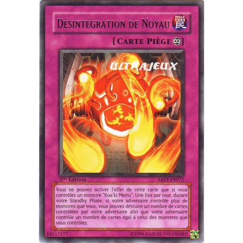 Yu-Gi-Oh! - Abpf-Fr072 - Désintégration De Noyau - Rare