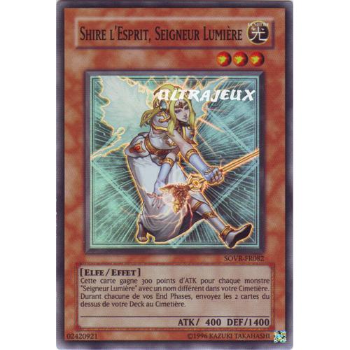 Yu-Gi-Oh! - Sovr-Fr082 - Shire L'esprit, Seigneur Lumière - Super Rare