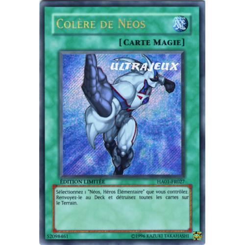 Yu-Gi-Oh! - Ha01-Fr027 - Colère De Néos - Secret Rare