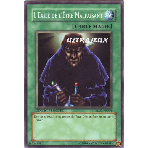 Yu-Gi-Oh! - Gld2-Fr034 - L'exile De L'être Malfaisant - Commune