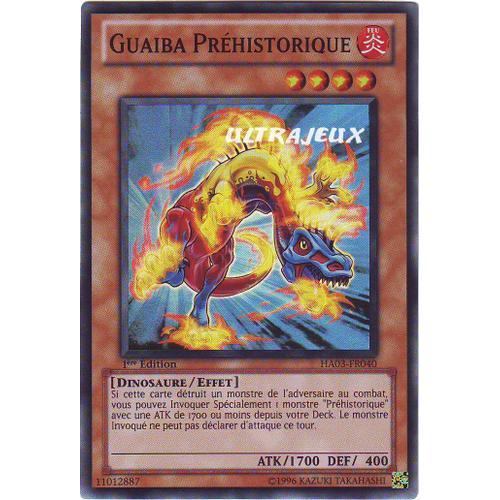 Yu-Gi-Oh! - Ha03-Fr040 - Guaiba Préhistorique - Super Rare