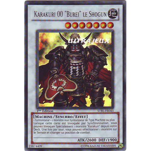 Yu-Gi-Oh! - Stbl-Fr043 - Karakuri 00 "Burei" Le Shogun - Ultra Rare