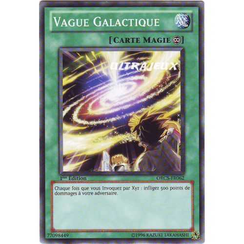 Yu-Gi-Oh! - Orcs-Fr062 - Vague Galactique - Commune